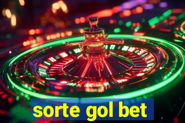 sorte gol bet